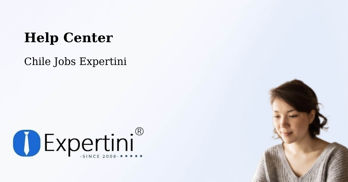 Help Center – Vicuña - Chile Jobs Expertini