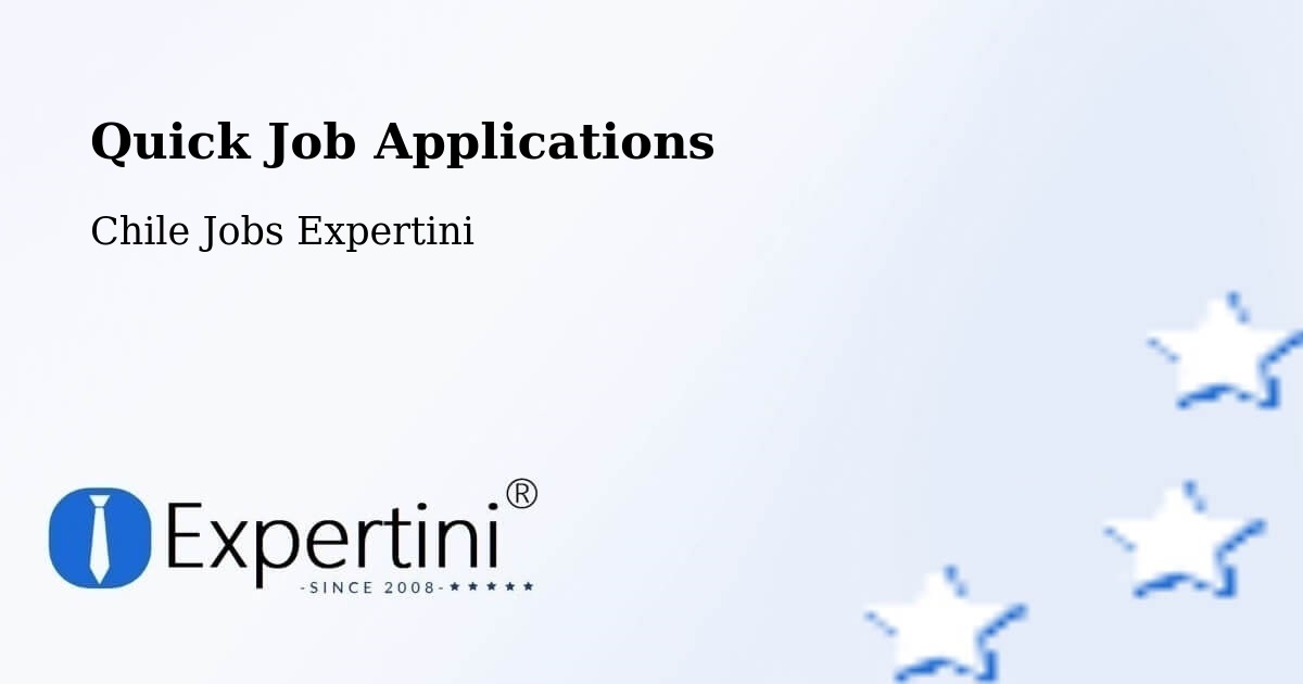 Quick Apply Feature – Vicuña - Chile Jobs Expertini