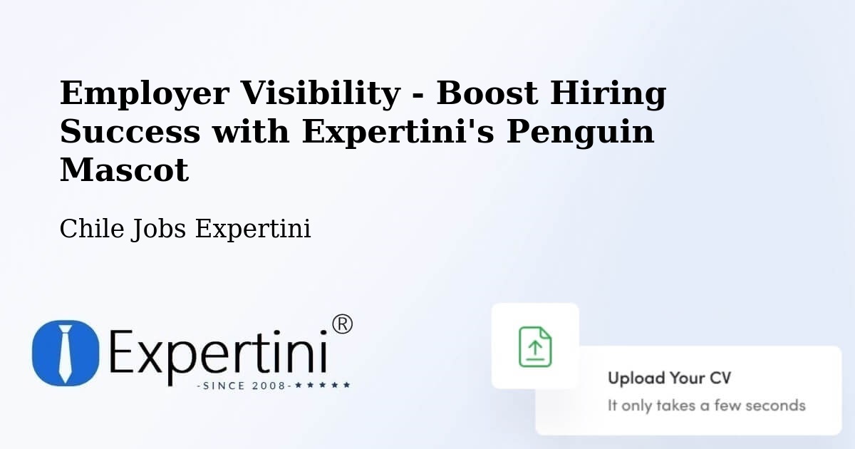 CV and Resume Visibility Optimization – Vicuña - Chile Jobs Expertini